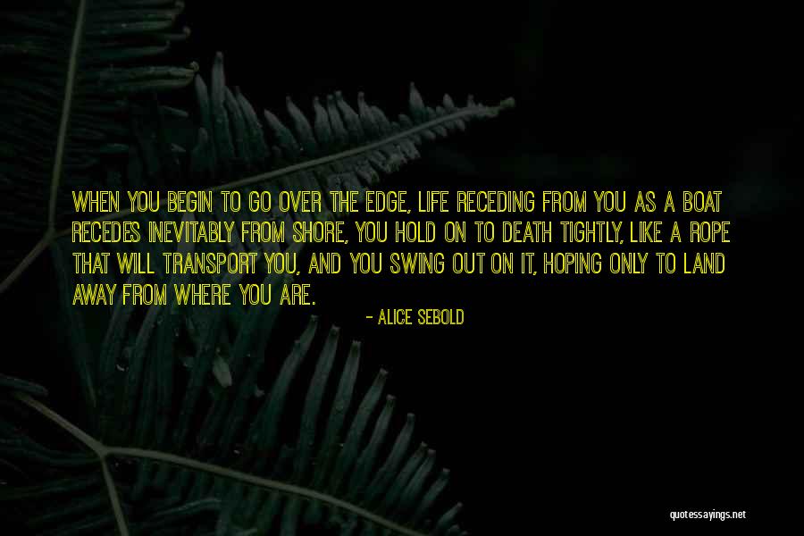 Boat Transport Quotes By Alice Sebold