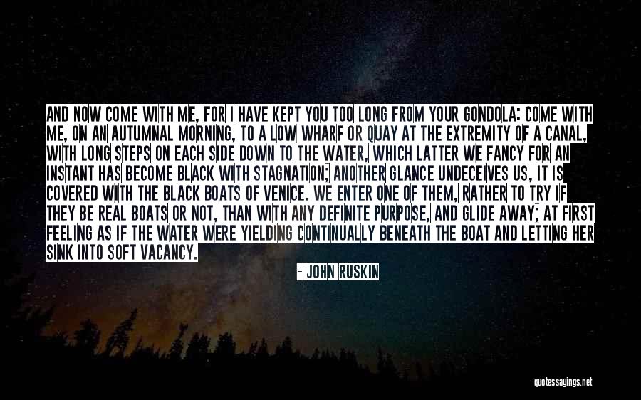 Boat Us Quotes By John Ruskin Boat Us Quotes By John Ruskin