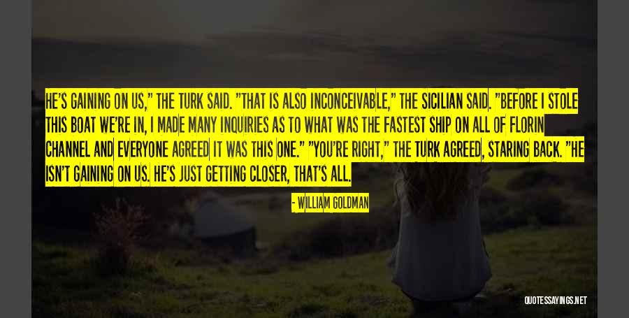 Boat Us Quotes By William Goldman Boat Us Quotes By William Goldman