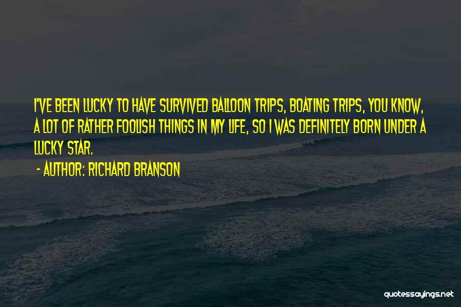 Boating Quotes By Richard Branson