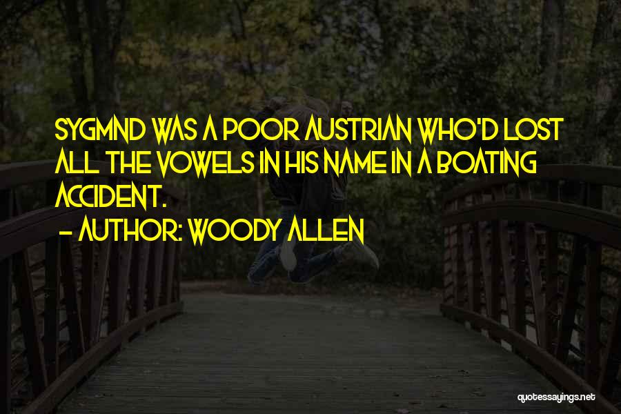 Boating Quotes By Woody Allen