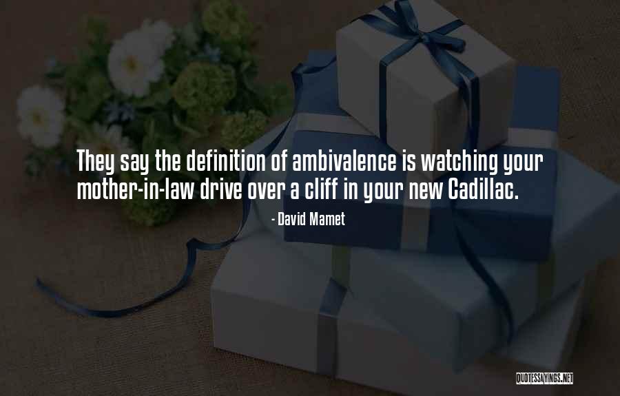 Boatloads Quotes By David Mamet Boatloads Quotes By David Mamet