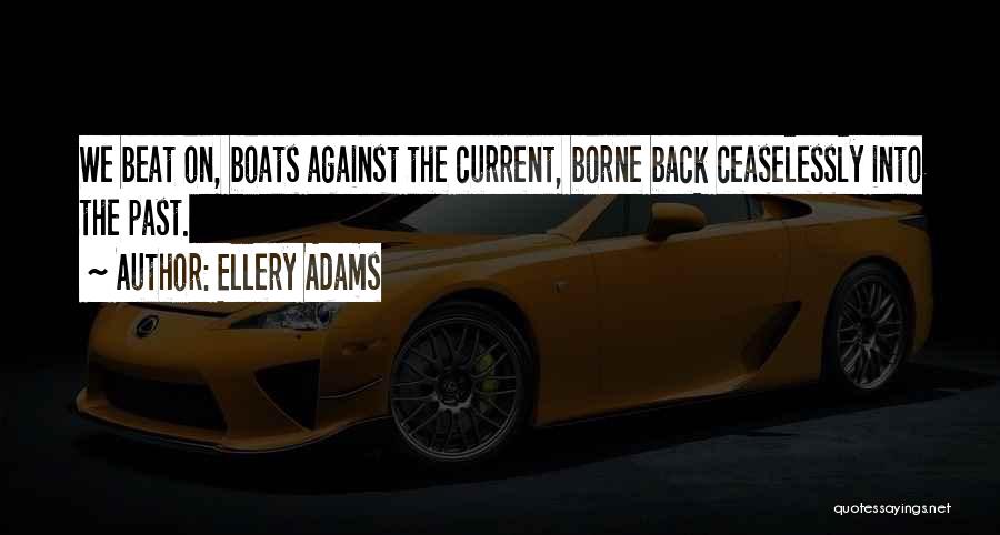 Boats Quotes By Ellery Adams