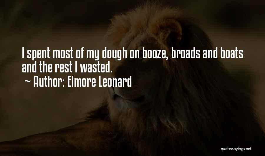 Boats Quotes By Elmore Leonard