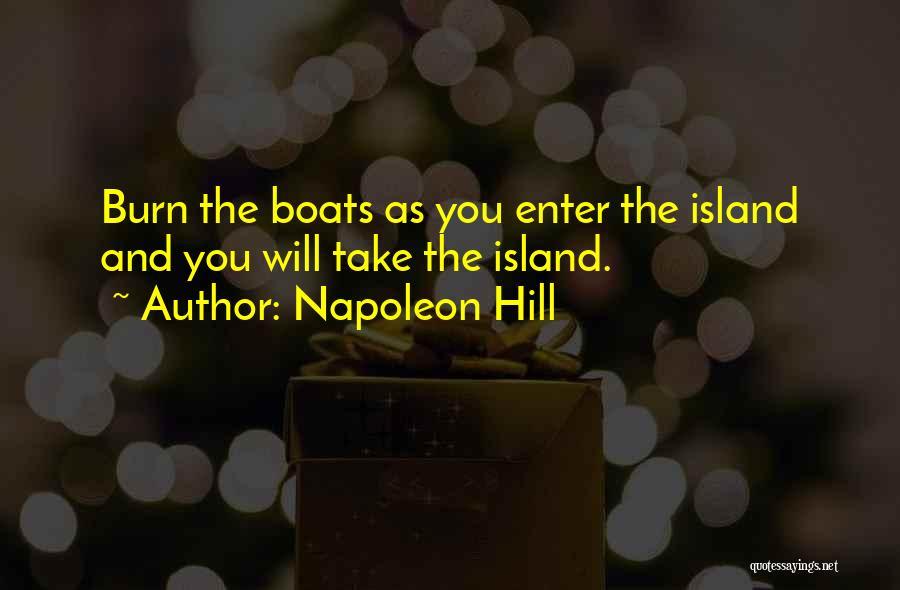 Boats Quotes By Napoleon Hill