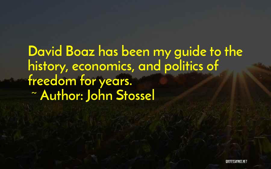 Boaz Quotes By John Stossel