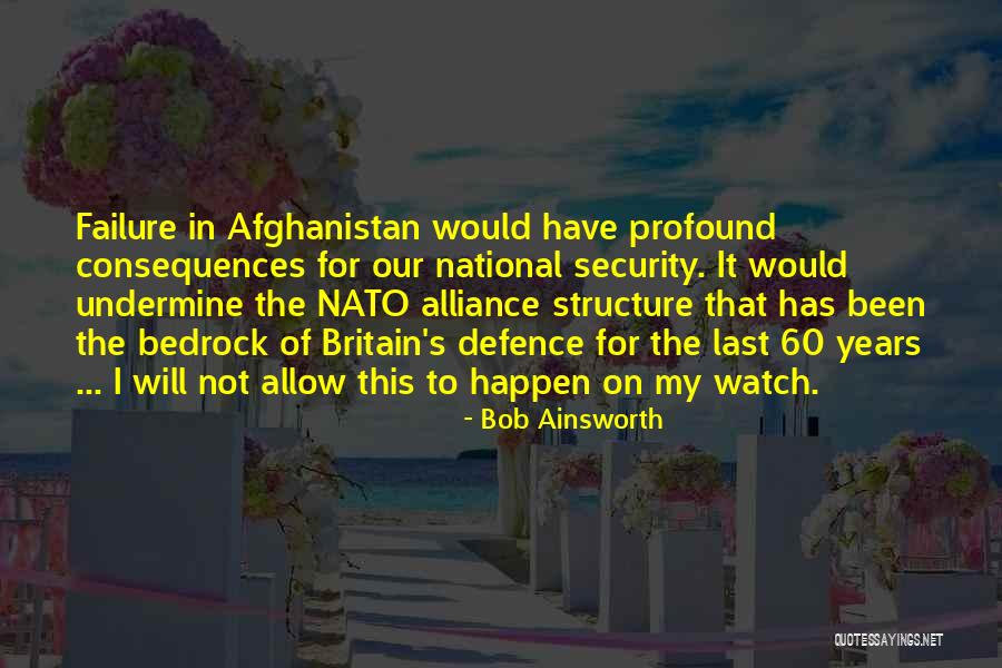 Bob Ainsworth Quotes 1774082