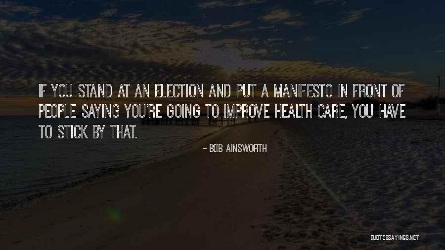 Bob Ainsworth Quotes 2043057