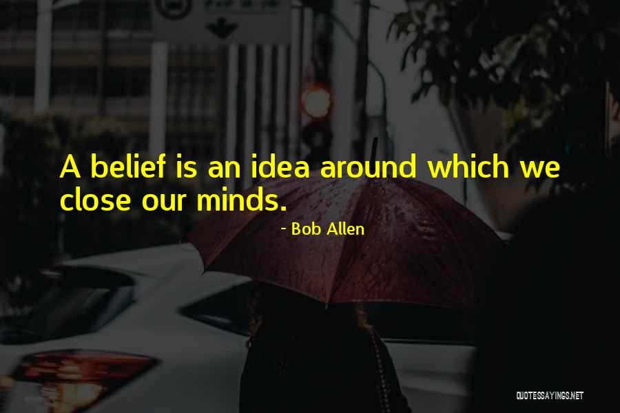 Bob Allen Quotes 1844004