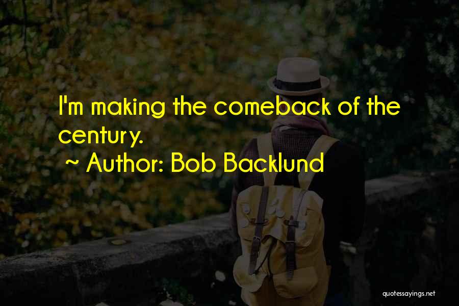 Bob Backlund Quotes 1730945