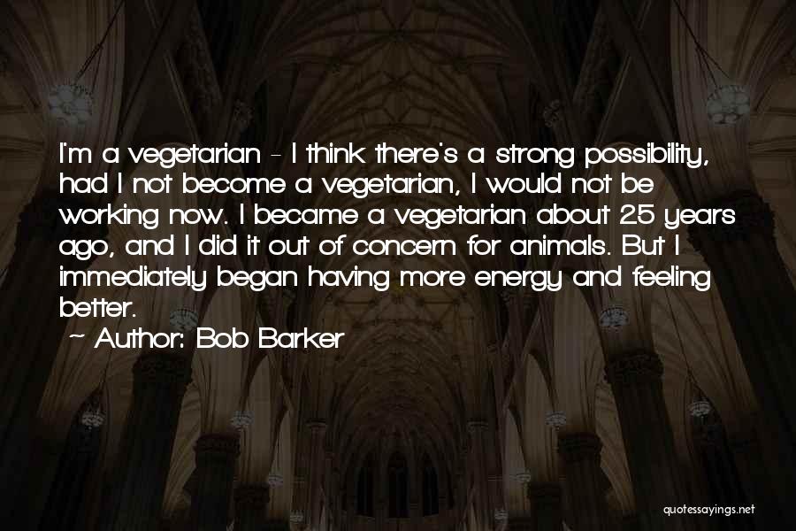 Bob Barker Quotes 936931