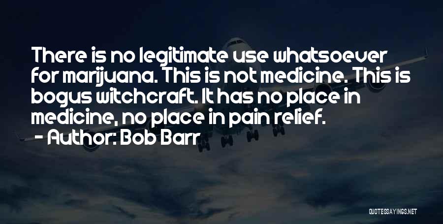 Bob Barr Quotes 2137792