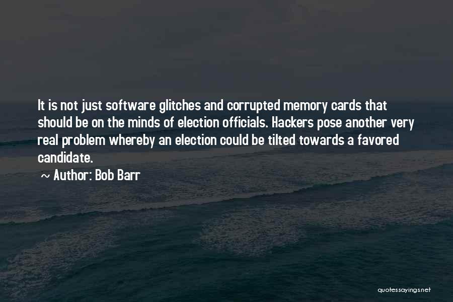 Bob Barr Quotes 469122