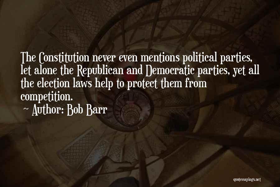 Bob Barr Quotes 913524