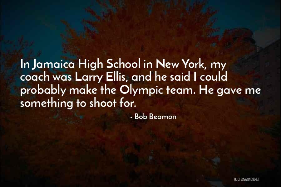 Bob Beamon Quotes 1105362