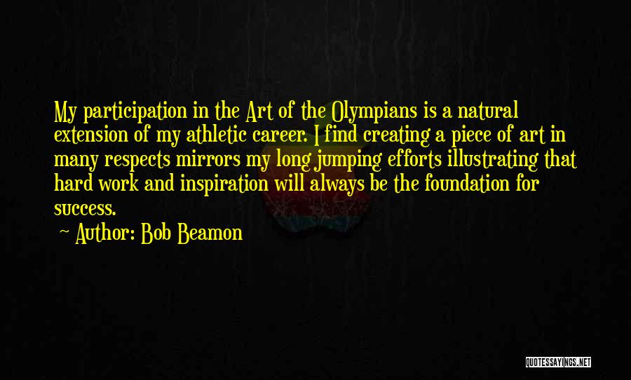 Bob Beamon Quotes 2088455