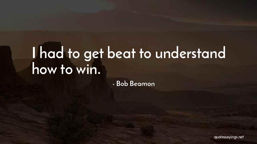 Bob Beamon Quotes 2094090