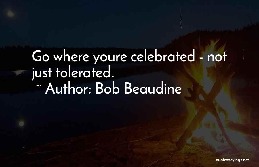 Bob Beaudine Quotes 1290960