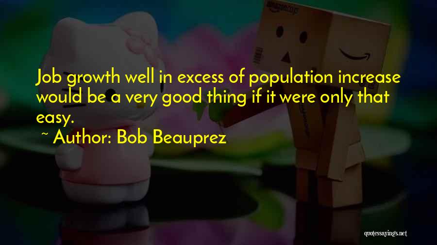 Bob Beauprez Quotes 826126