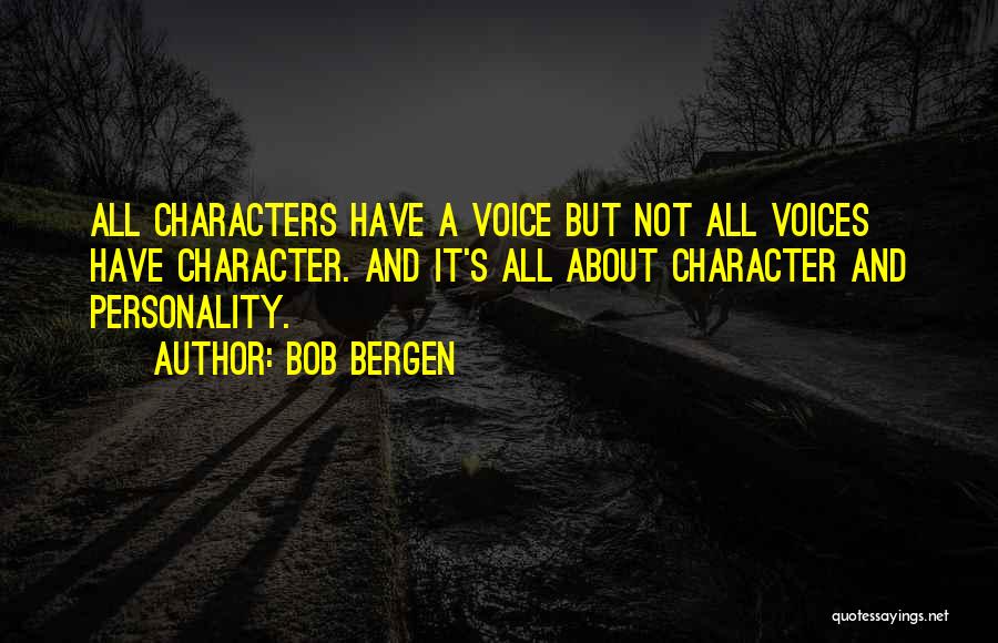 Bob Bergen Quotes 361728