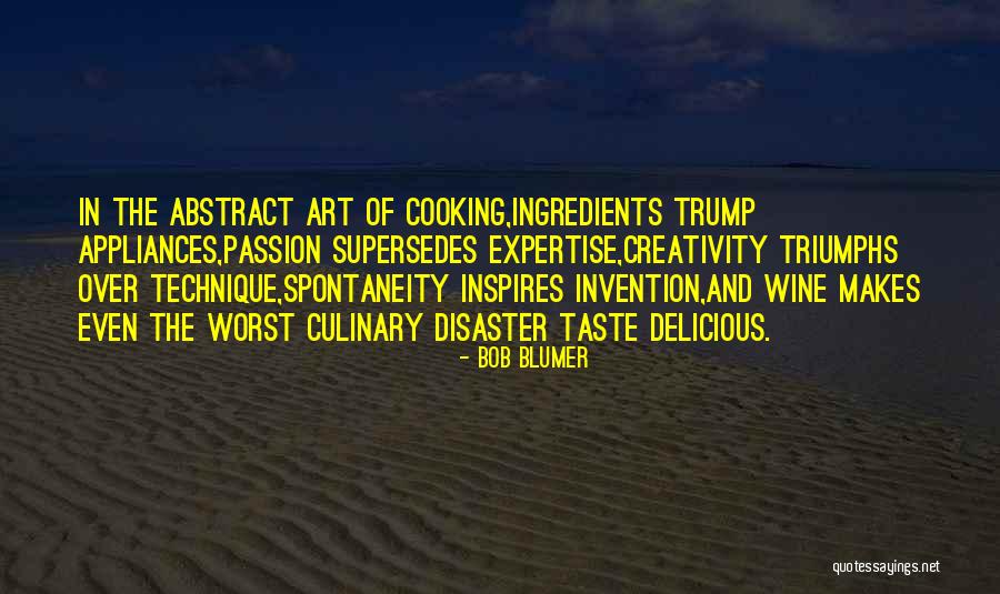 Bob Blumer Quotes 930652