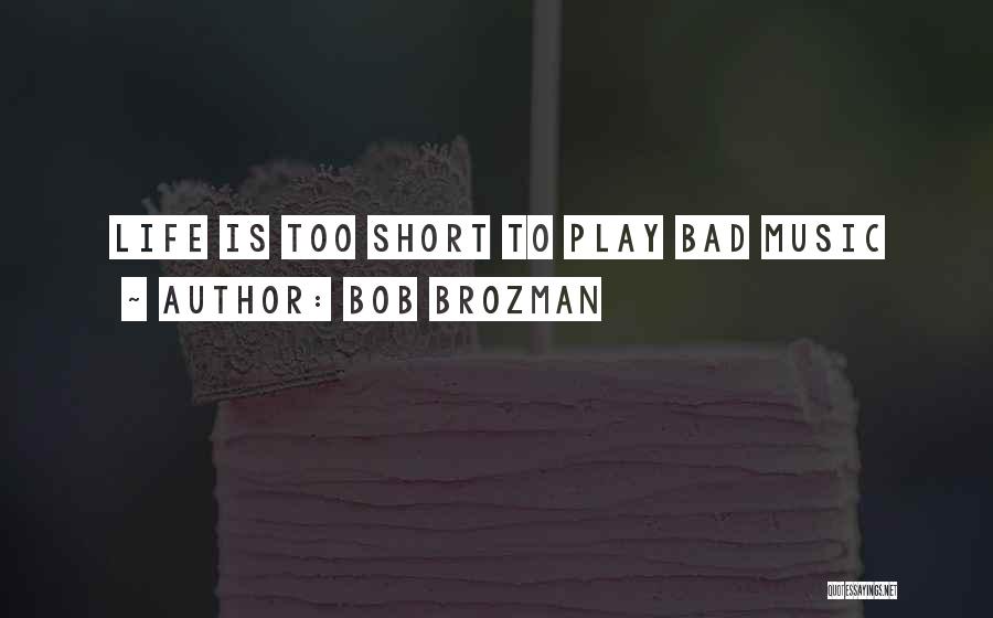 Bob Brozman Quotes 1185555