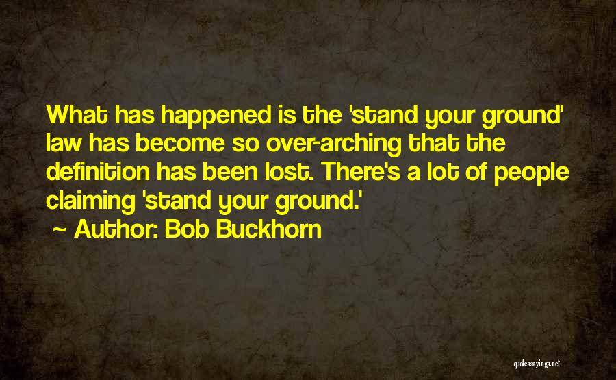 Bob Buckhorn Quotes 1585936