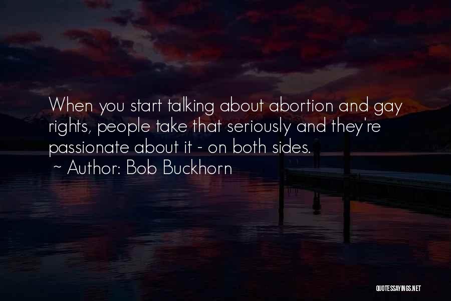 Bob Buckhorn Quotes 425095