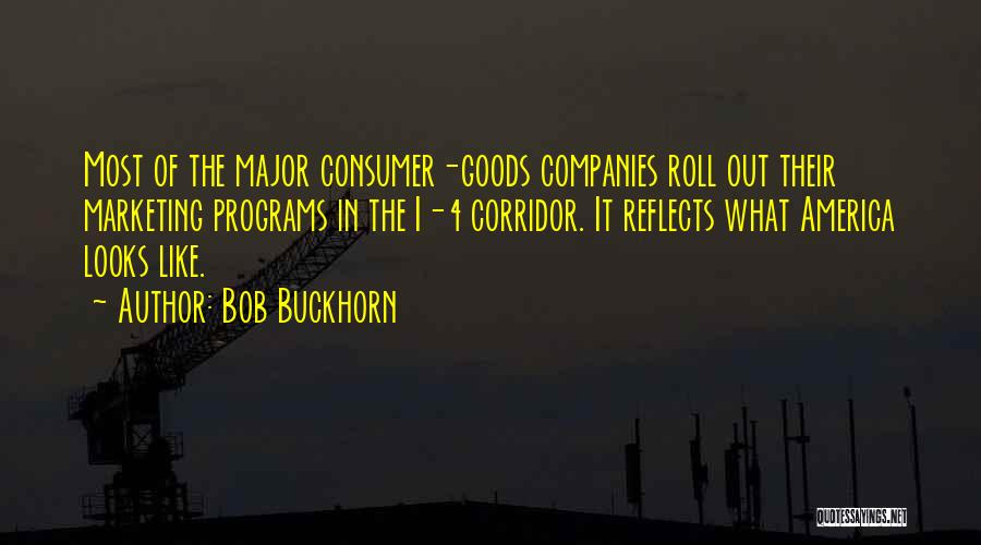 Bob Buckhorn Quotes 965940