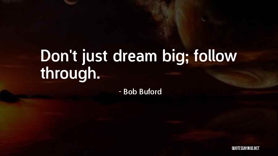 Bob Buford Quotes 690660