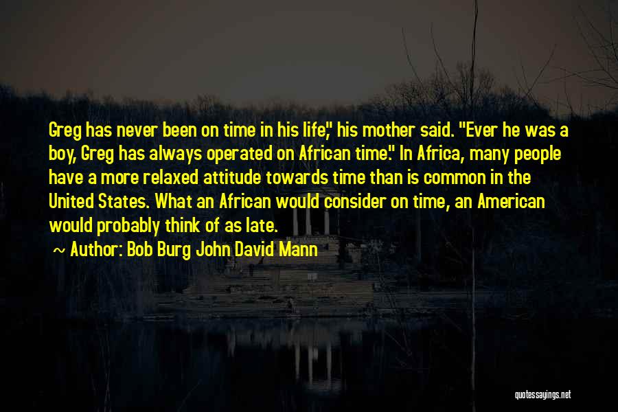 Bob Burg John David Mann Quotes 2172240