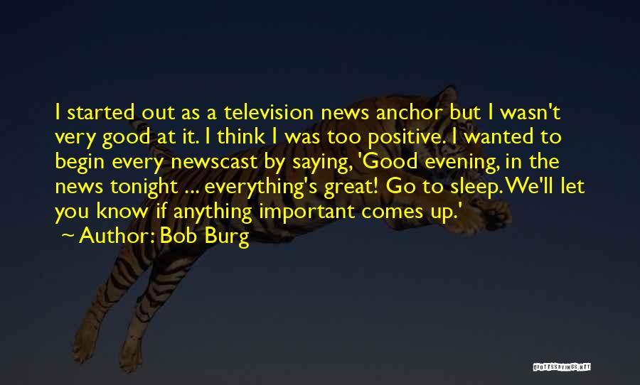 Bob Burg Quotes 1222492