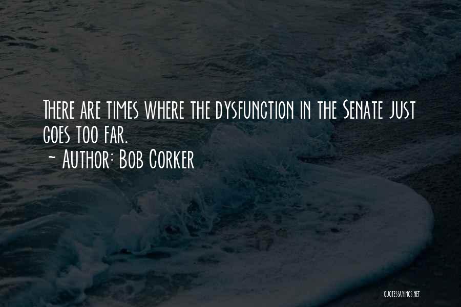 Bob Corker Quotes 125828 Bob Corker Quotes 125828