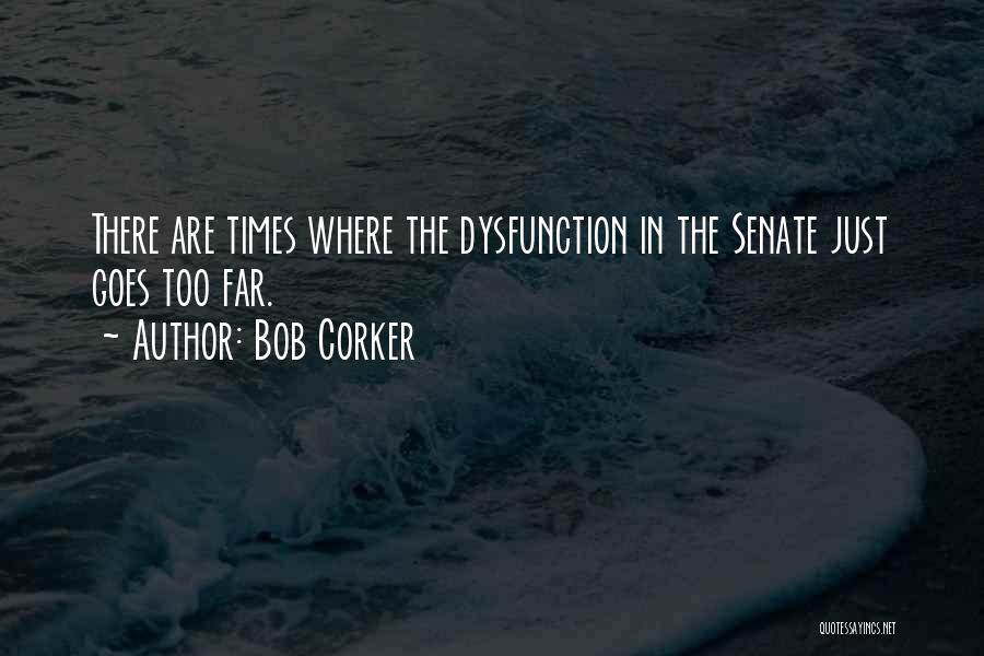 Bob Corker Quotes 125828