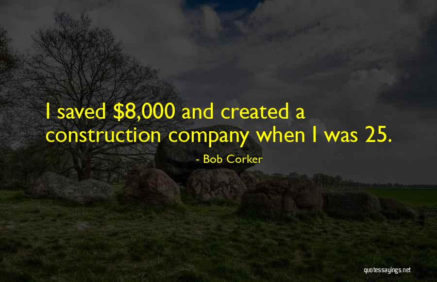 Bob Corker Quotes 1326849 Bob Corker Quotes 1326849