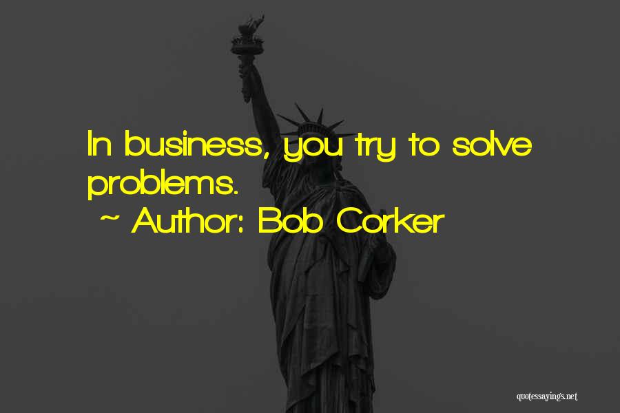 Bob Corker Quotes 1550837