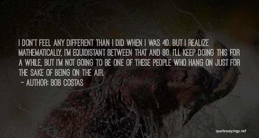 Bob Costas Quotes 1748913