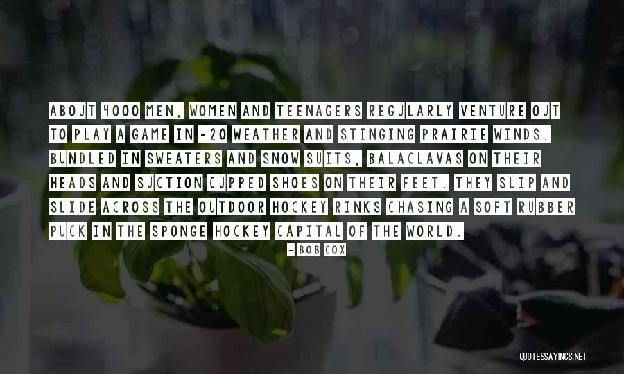 Bob Cox Quotes 1926176 Bob Cox Quotes 1926176