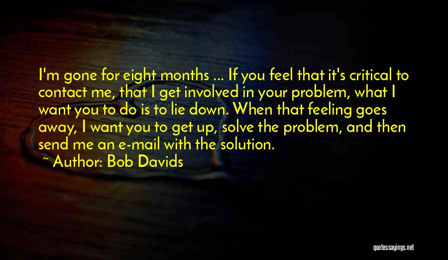 Bob Davids Quotes 2018610