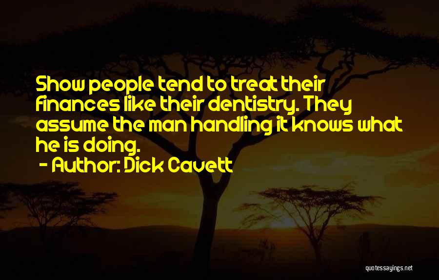 Bob De Rooij Quotes By Dick Cavett