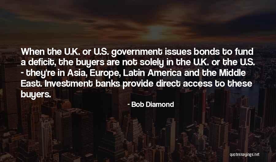 Bob Diamond Quotes 429407 Bob Diamond Quotes 429407