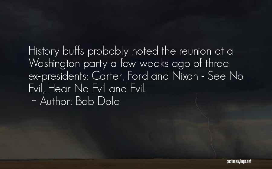 Bob Dole Quotes 1164714
