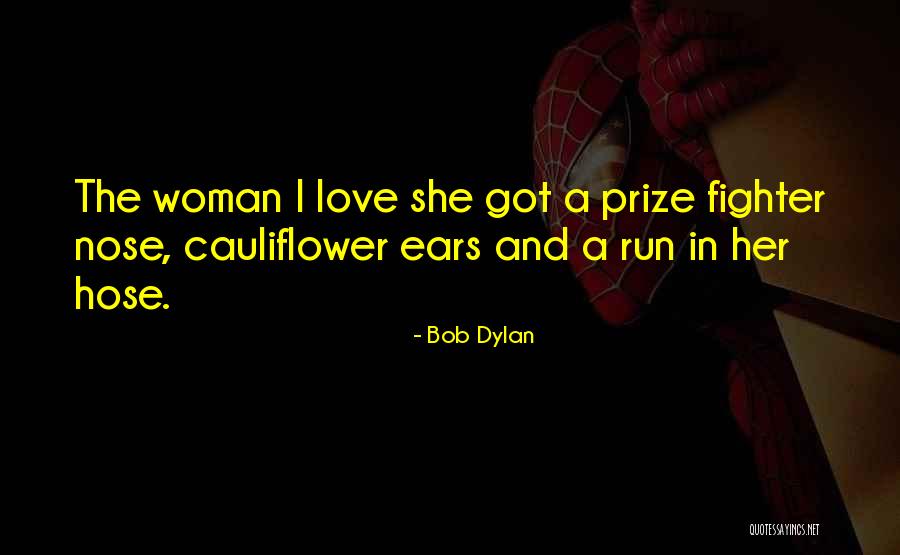 Bob Dylan Love Quotes By Bob Dylan
