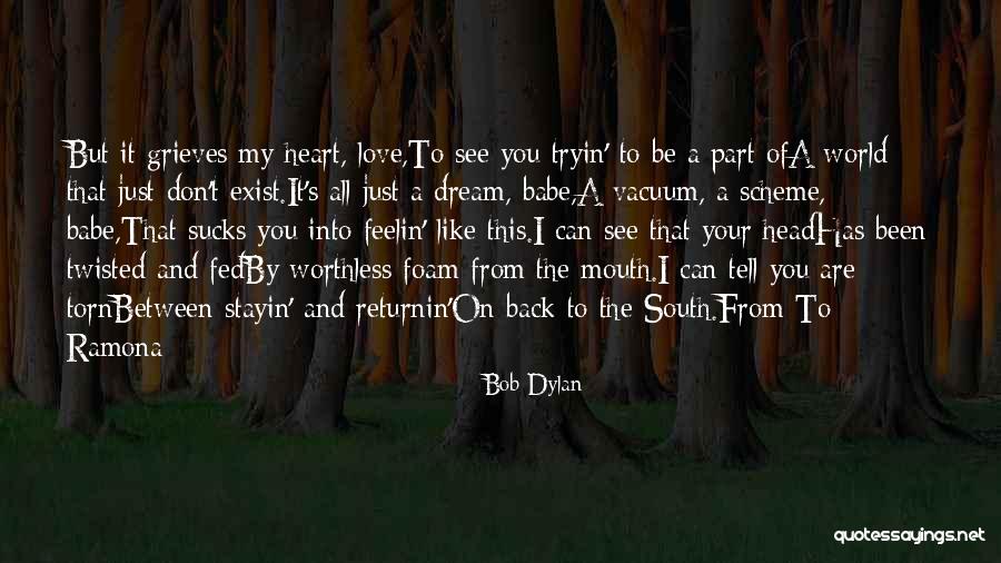 Bob Dylan Love Quotes By Bob Dylan Bob Dylan Love Quotes By Bob Dylan