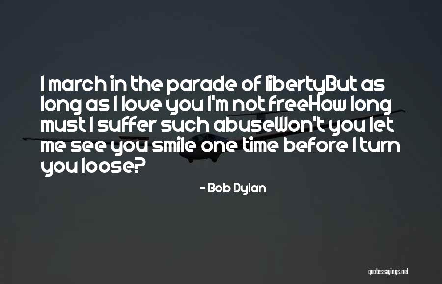 Bob Dylan Love Quotes By Bob Dylan Bob Dylan Love Quotes By Bob Dylan