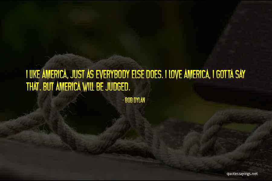 Bob Dylan Love Quotes By Bob Dylan Bob Dylan Love Quotes By Bob Dylan