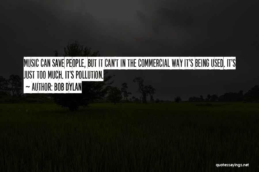 Bob Dylan Quotes 1062745