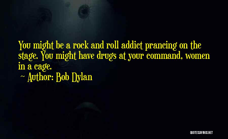 Bob Dylan Quotes 1504192
