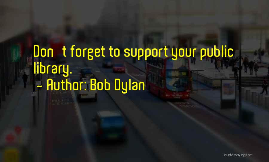 Bob Dylan Quotes 263064
