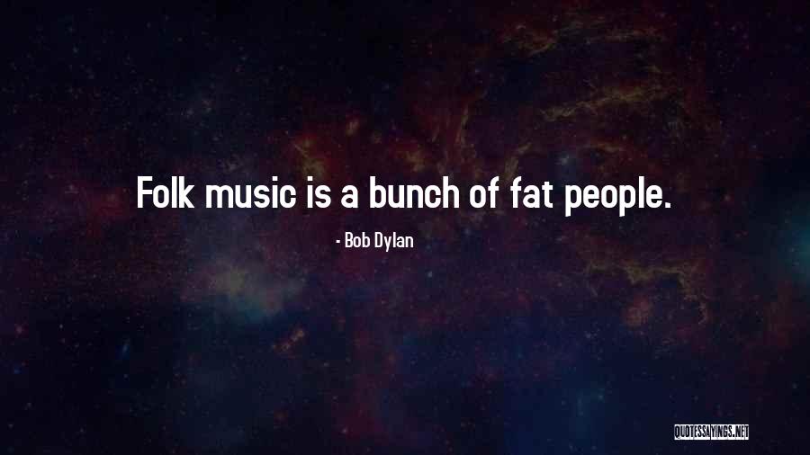 Bob Dylan Quotes 264027